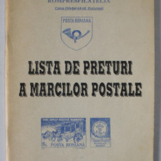 LISTA DE PRETURI A MARCILOR POSTALE , VALABILA DE LA 14 FEBRUARIE , 1992, SUBLINIATA CU MARKERUL *