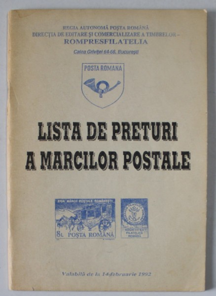 LISTA DE PRETURI A MARCILOR POSTALE , VALABILA DE LA 14 FEBRUARIE , 1992, SUBLINIATA CU MARKERUL *