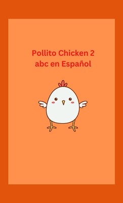 Pollito Chicken 2 abc en Espa foto