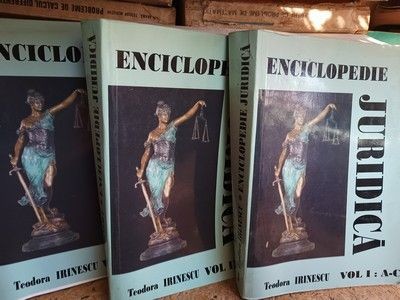 Enciclopedie juridica vol.1-3 - Teodora Irinescu foto