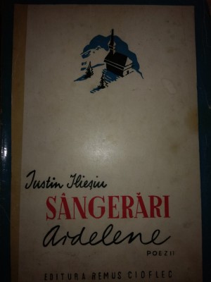 Iustin Iliesiu - Sangerari Ardelene (1944) (dedicatie si autograf) foto
