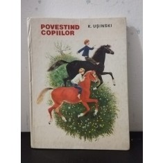 K. Usinski - Povestind Copiilor