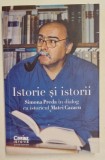 ISTORIE SI ISTORII , SIMONA PREDA IN DIALOG CU ISTORICUL MATEI CAZACU , 2024