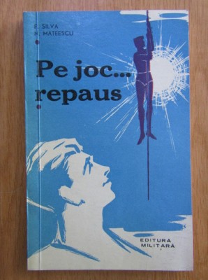 F. Silva, N. Mateescu - Pe joc...repaus foto