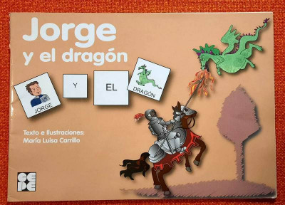 Jorge y el dragon - texto e ilustraciones: Maria Luisa Carrillo foto