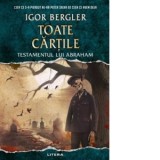 Toate cartile. Testamentul lui Abraham [Precomanda] - Igor Bergler
