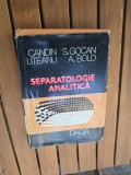 Separatologie analitică - Candin Liteanu, S. Gocan, A. Bold