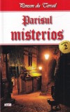 Ponson du Terrail - Parisul misterios, volumul 2