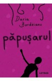 Papusarul - Daria Bordeianu