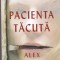 AS - ALEX MICHAELIDES - PACIENTA TACUTA