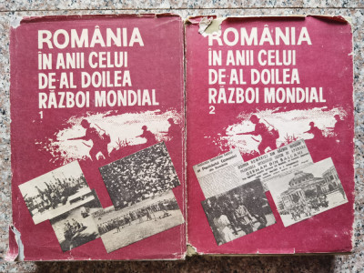 Romania In Anii Celui De-al Doilea Razboi Mondial Vol.1-2 - Stefan Pascu Si Colab. , C254 foto