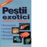 Pestii exotici sau incursiune in acvaristica