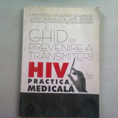 GHID DE PREVENIRE A TRANSMITERII HIV IN PRACTICA MEDICALA