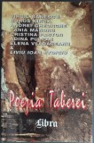 Cumpara ieftin POEZIA TABEREI2000:CONSTANTIN VIRGIL BANESCU/BOROS KINGA/ANDREI GHEORGHE/TANIA MANDRU/CRISTINA PASTOR/ADINA PULPAN/ELENA VLADAREANU+LIVIU IOAN STOICIU