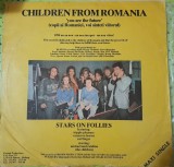 Disc Vinil Stars On Follies / Doru Căplescu - Children From Romania - You Are The Future 22 (12&quot;, Maxi) Electrecord-ESE 03786