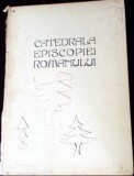 Catedrala Episcopiei Romanului, Marina Ileana Sabados, 1989, 360 pagini, Carte Crestinism, Religie, Cartonata