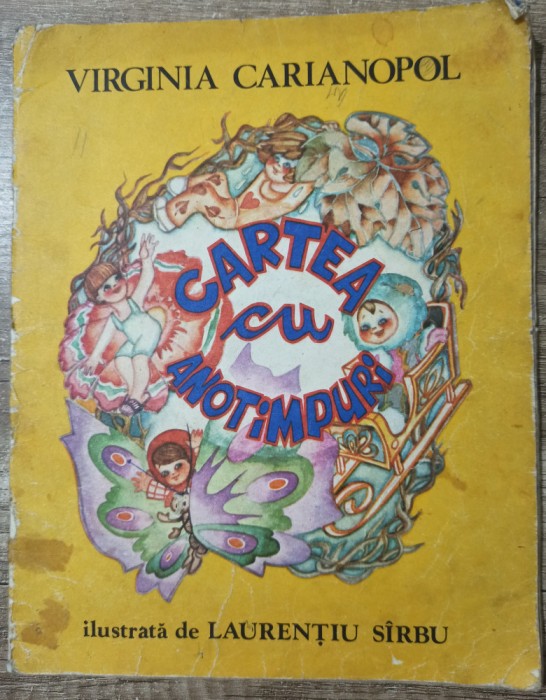 Cartea cu anotimpuri - Virginia Carianopol// 1983