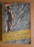 Jurgen Thorwald - Un secol de lupta cu delincventa