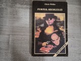 Furtul secolului de Chris Willis