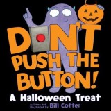 Don&#039;t Push the Button! Halloween