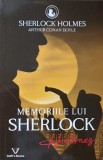 MEMORIILE LUI SHERLOCK HOLMES-ARTHUR CONAN DOYLE, 2022