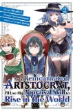As a Reincarnated Aristocrat, I&#039;ll Use My Appraisal Skill to Rise in the World 2