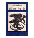 Dorin Tudoran - Ultimul turnir - 116938