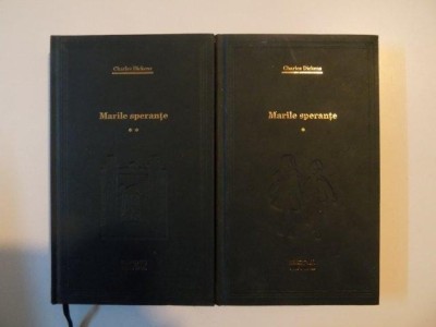 MARILE SPERANTE de CHARLES DICKENS , VOL I-II foto