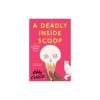 A Deadly Inside Scoop