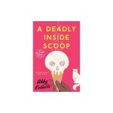 A Deadly Inside Scoop
