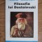Nikolai Berdiaev - Filosofia lui Dostoievski