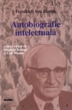 Friedrich von Hayek - Autobiografie intelectuala