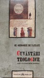 CUVANTARI TEOLOGICE. CINCI CUVANTARI DESPRE DUMNEZEU-SF. GRIGORIE DE NAZIANZ-237354