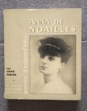 Louis Perche (ed.) - Anna de Noailles (col. &quot;Poetes d&#039;aujourd&#039;hui&quot;)