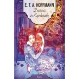 Di&oacute;t&ouml;rő &eacute;s eg&eacute;rkir&aacute;ly - E. T. A. Hoffmann