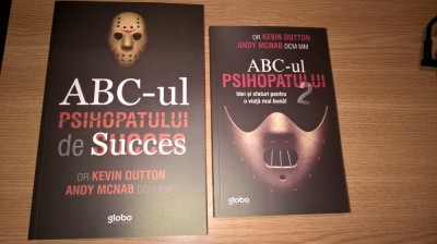 ABC-ul psihopatului de succes + ABC-ul psihopatului 2 - Kevin Dutton; Andy McNab foto