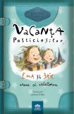 Vacanta Pofticiosilor: Ema si Eric cresc si calatoresc | Ioana Chicet-Macoveiciuc, Didactica Publishing House