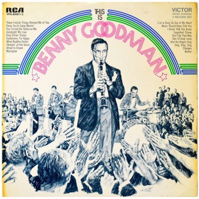 Vinil 2XLP Benny Goodman And His Orchestra &amp;ndash; This Is Benny Goodman (EX) foto