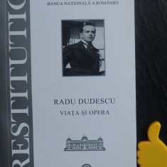 Viata si opera Radu Dudescu