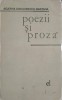 Poezii si Proza - Agatha Grigorescu-Bacovia - Editura Pentru Literatura 1967 - Carte Poezie Rom&acirc;nă
