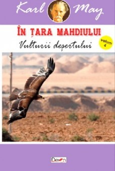 Vulturii desertulu si Spiritul din Llano Estacado &amp;amp; Fiul vanatorului de ursi - Karl May foto