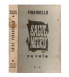 Luigi Pirandello - Salul Negru - Nuvele - 114566