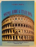 SISTEMUL JURIDIC AL CETATII ROMA de VASILE POPA , 2001