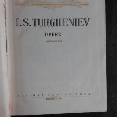 Opere - I.S. Turgheniev vol.VIII (vezi foto cuprins)