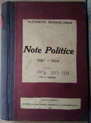 Al.Marghiloman / NOTE POLITICE 1897 - 1924, vol. III (1917 - 1918),ed. I, 1927 foto
