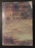 Ioan Ploscaru - Lanțuri și teroare