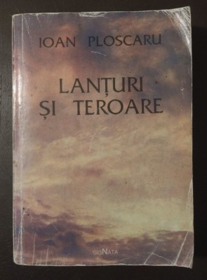 Ioan Ploscaru - Lanțuri și teroare foto