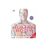 The Human Body Book: An Illustrated Guide to Its Structure, Function, and Disorders