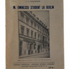 I V Patrascanu Carte veche M Eminescu student la Berlin