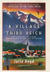 A Village in the Third Reich foto